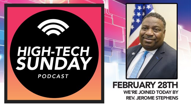 High-Tech Sunday Episode 25 Jerome Stephens